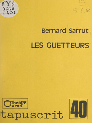 cover image of Les guetteurs